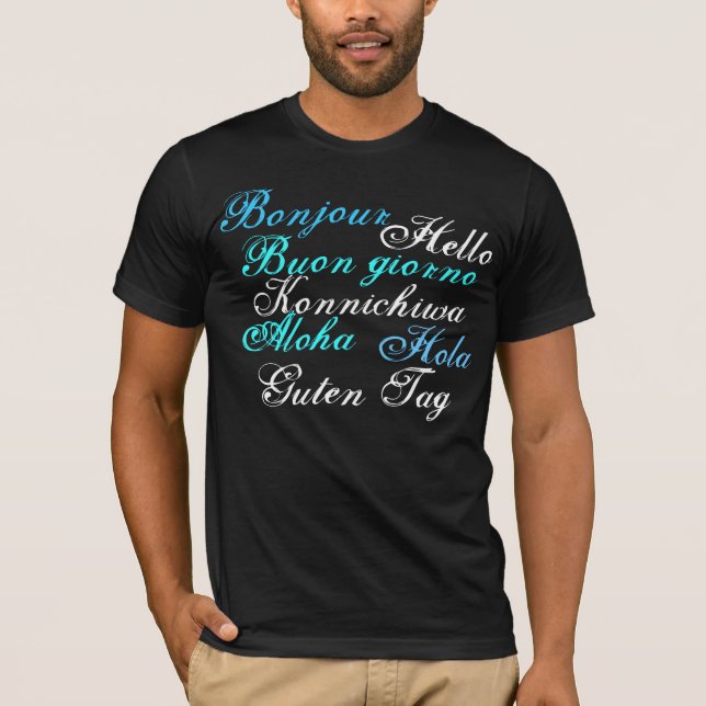 Hejer & goodbye i 7 olika språk t shirt (Framsida)