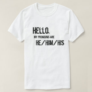 Hejer. He-/Him/Hisskjorta Tee