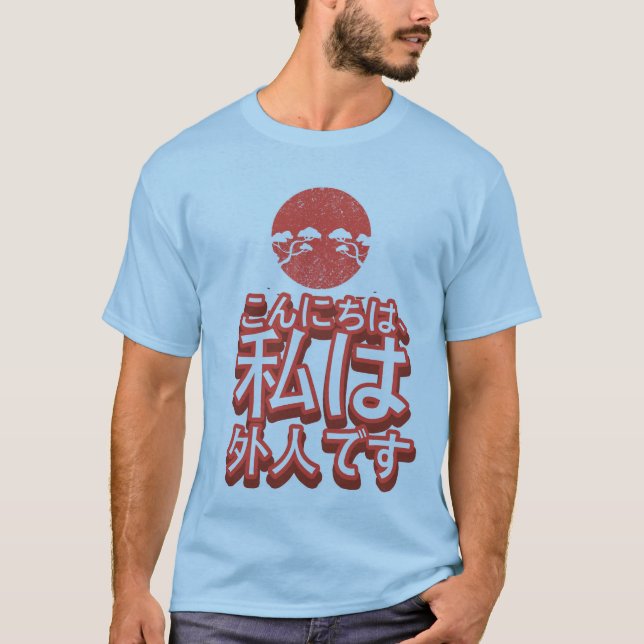 "Hejer, I-förmiddag en Gaijin" ironisk japansk T Shirt (Framsida)