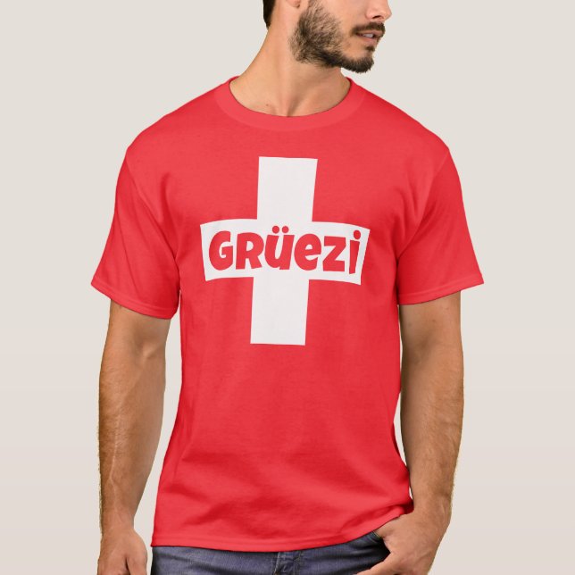 Hejer mig schweizisk Gruezi för förmiddag T-tröja T Shirt (Framsida)