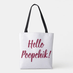 Hejer Poopchik! Den ukrainska totot hänger lös Tygkasse