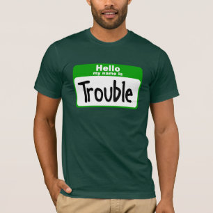 Hejer som mitt namn är, besvärar t-shirt