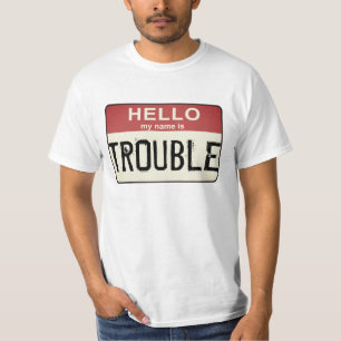 Hejer som mitt namn är, besvärar t-shirt