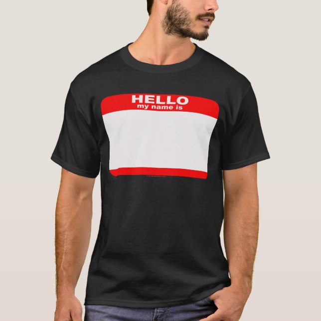 Hejer som mitt namn är BLANK, kopierar Tee (Framsida)