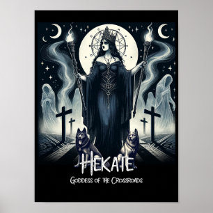 Hekate Gudinnan för Korsvägens Spökliga Andar Poster