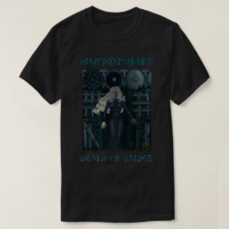 Hel The Goddess of Hellheim. The Death of Balder. T Shirt