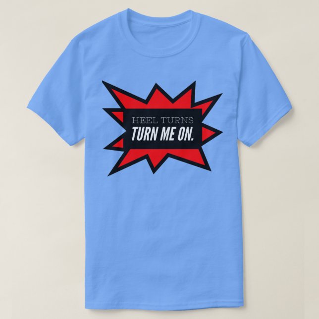 Hel Turns slår på mig T Shirt (Design framsida)