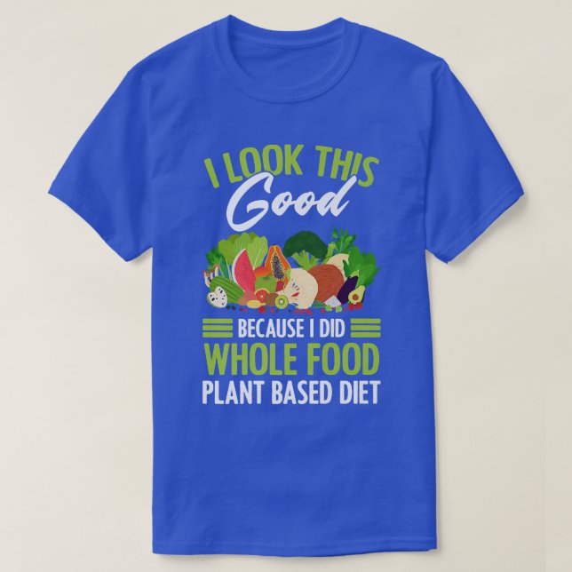 Hel växtodlingsbaserad Vegan Vegetarian WFPBD Prem T Shirt (Design framsida)