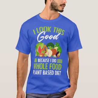 Hel växtodlingsbaserad Vegan Vegetarian WFPBD Prem T Shirt