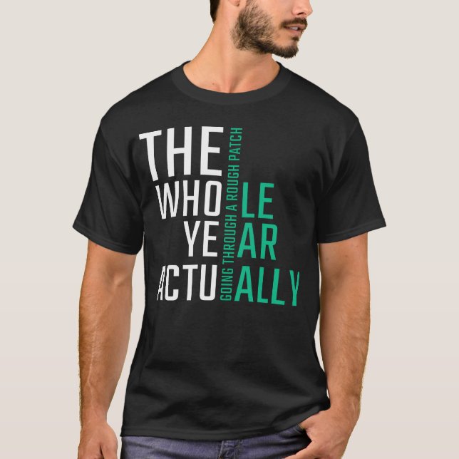 Hela året faktisktkontoret Citat vän T Shirt (Framsida)