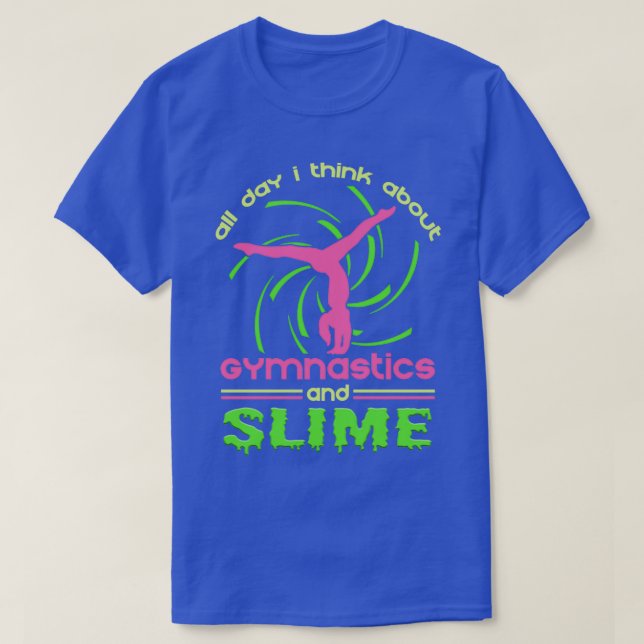 Hela dagen Tänkor jag om gymnastika och glim T Shirt (Design framsida)