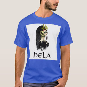 Hela guddess t shirt