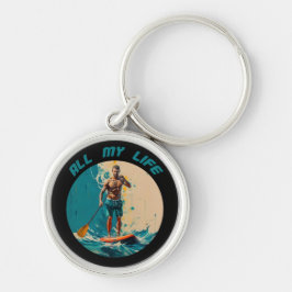 Hela mitt liv är sup-padlbräda. rund silverfärgad nyckelring
