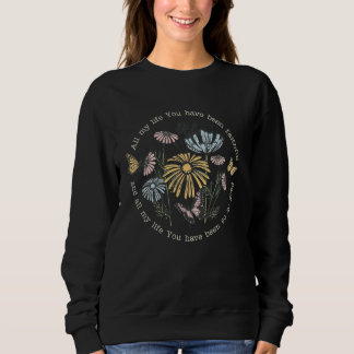 Hela mitt liv har du varit faderlig och hela mitt t shirt