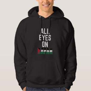 Hela ögon på Rafah Palestine Hoodie