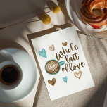 Hela raden av det Kärlek-vikta gratulationskortet Kort<br><div class="desc">Berätta för någon hur mycket du kärlekar dem med den här roligten,  "Hela Latt of kärlek" hälsningskort! Perfekt för latte/kaffe älskare i ditt liv! Anpassa insidan med ditt eget speciella budskap!</div>