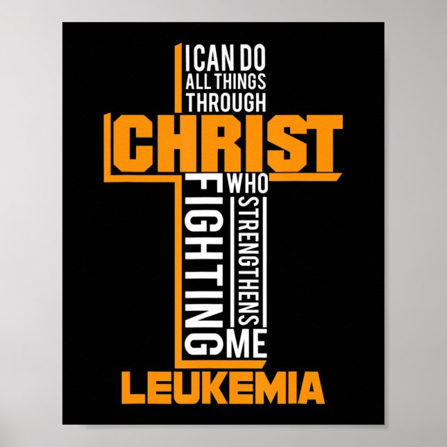 Hela Sak genom Kristus Leukemia Warrior Awarene Poster (Framsidan)