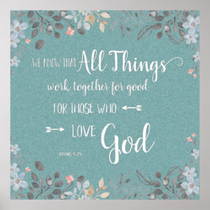 Hela Sak samarbetar - Rom 8:28 Poster