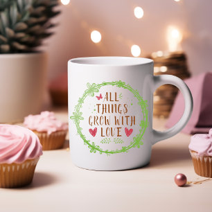 Hela Sak växer med Kärlek Kaffemugg