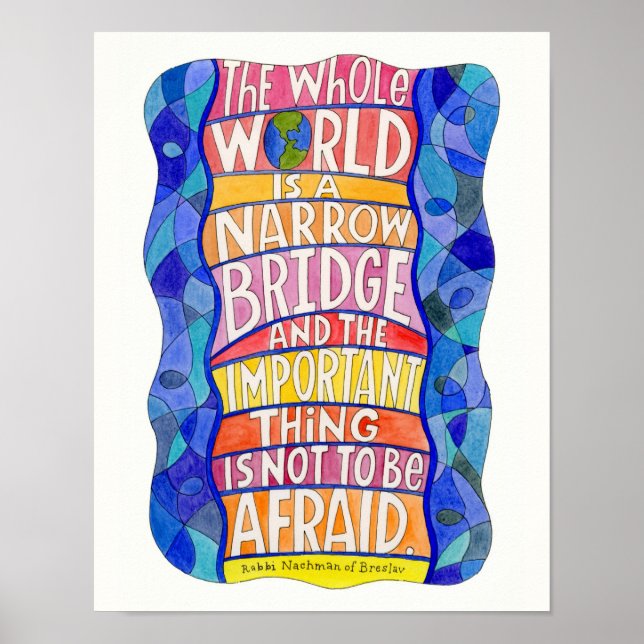 Hela världen är en Narrow Bridge Art Poster (Framsidan)