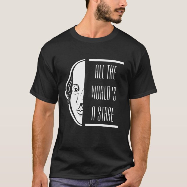 Hela världen är en scen Shakespeare-citat Thespisk T Shirt (Framsida)