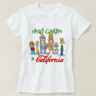 Held Captive i Kalifornien T Shirt
