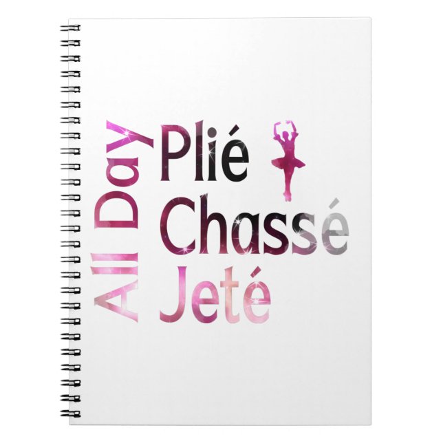 Heldagsplie, Chasse, Jete ~ Balettdesign Anteckningsbok (Framsidan)