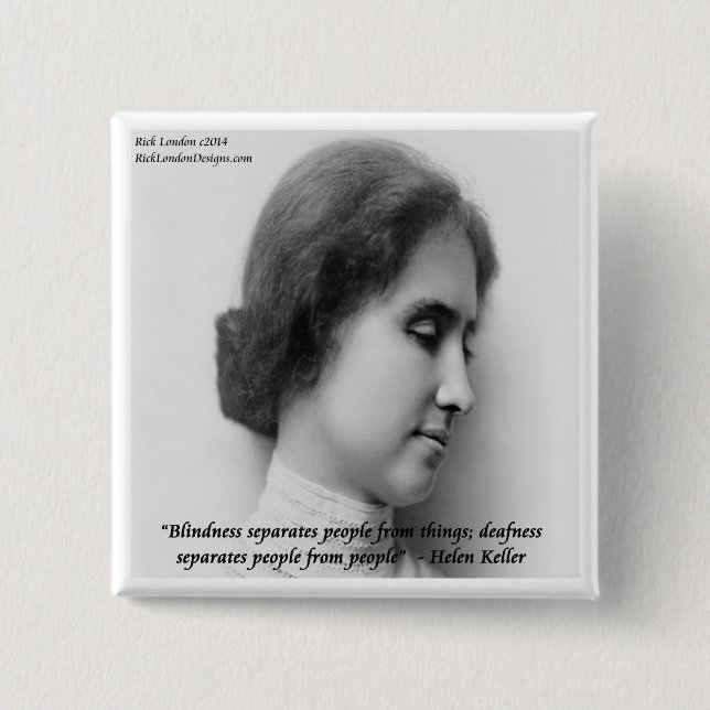 Helen Keller & Berömd döv/blind Citat Knapp (Framsida)