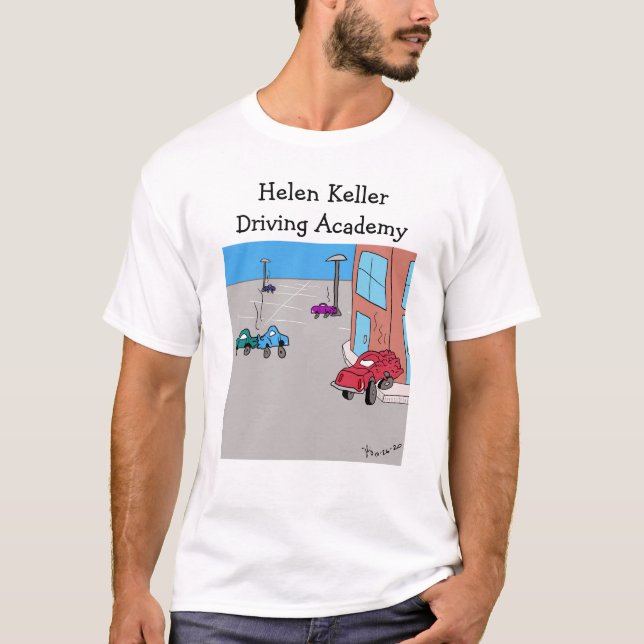 Helen Keller Driving Academy t-shirt (Framsida)