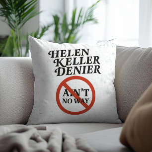 Helen Keller Förnekare Är Inte På Något Sätt Vinta Kudde