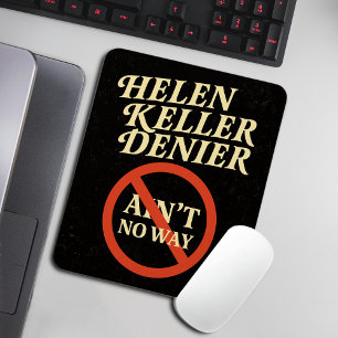 Helen Keller Förnekare Är Inte På Något Sätt Vinta Musmatta