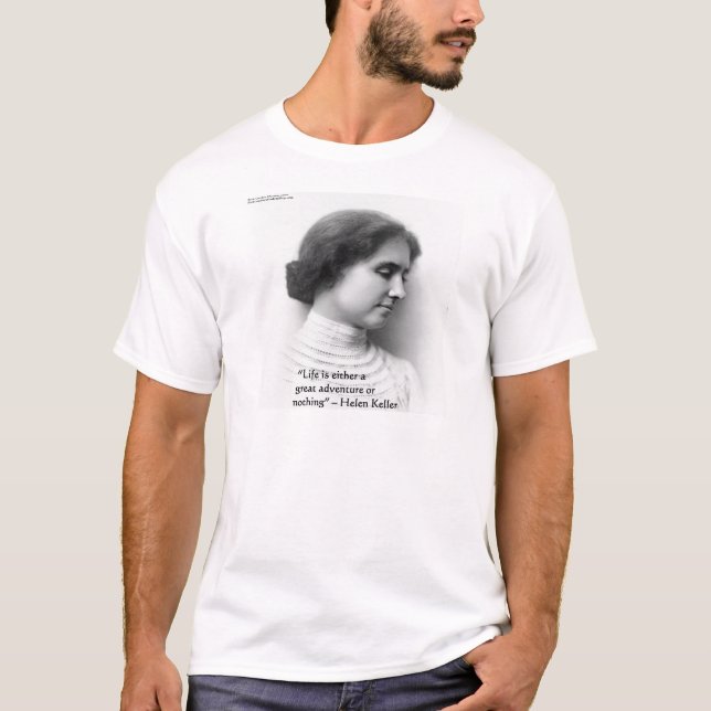 Helen Keller "Livet är ett äventyr" Visdoms Citat  Tröja (Framsida)