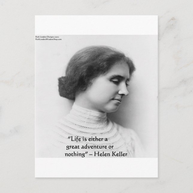 Helen Keller "Livet är ett äventyr" Visdoms Citat  Vykort (Framsida)