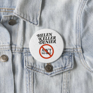 Helen Keller Nollhjälpare Inte På Något Sätt Vinta Knapp
