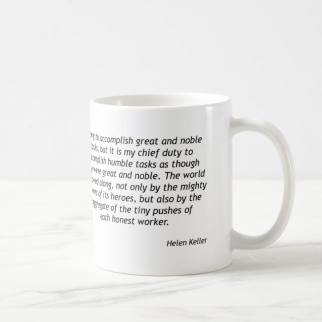 Helen Keller - ödmjuka uppgifter Kaffemugg (Höger)