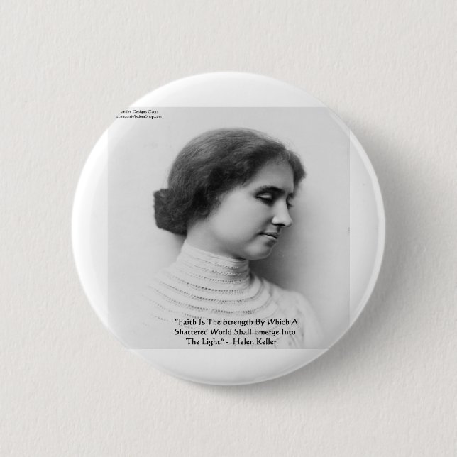 Helen Keller "Tro/Styrka" Visdomspresenter Knapp (Framsida)