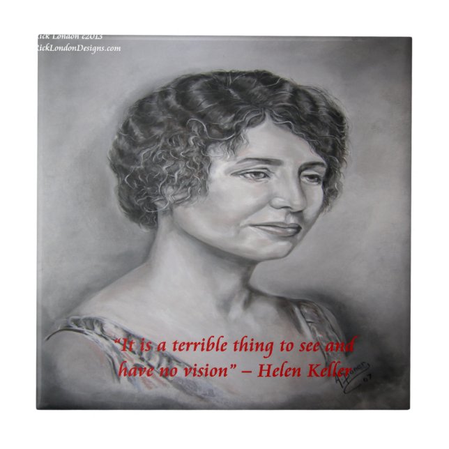 Helen Keller With Vision Wisdom Quote Kakelplatta (Framsidan)
