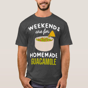 Helg är för guacamole Cute-presentidén T Shirt