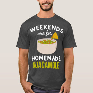 Helg är för guacamole Cute-presentidén T Shirt