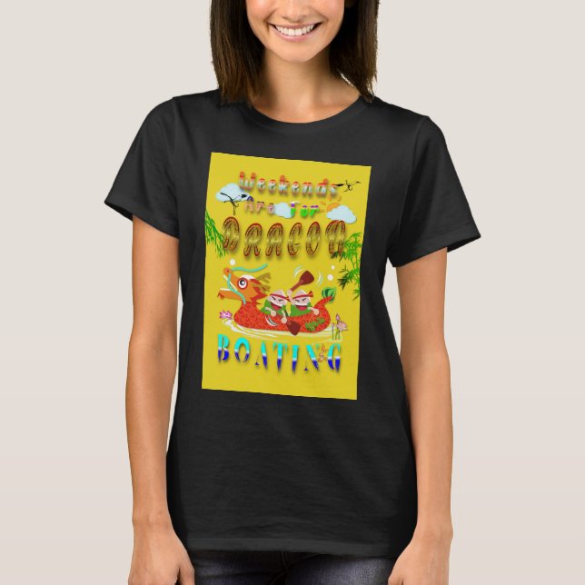 Helg är till för drakbåtar t shirt (Framsida)