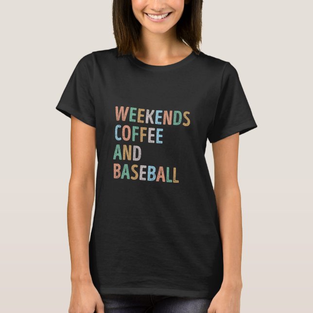 Helg kaffe och Baseball Mamma T Shirt (Framsida)