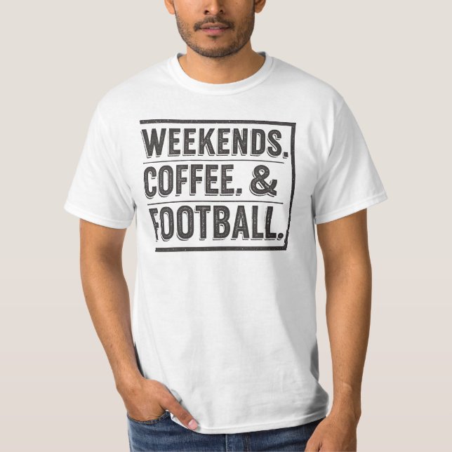Helg, kaffe och fotboll t shirt (Framsida)