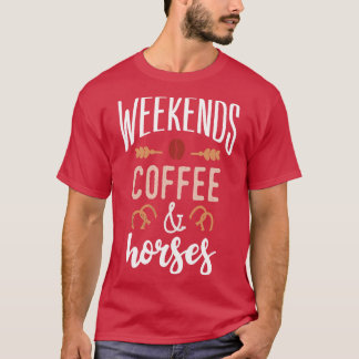 Helg Kaffe och häst T Shirt