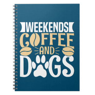Helg kaffe och Hundar Anteckningsbok