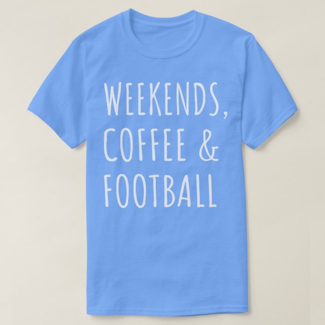 Helg kaffe och I 1 T Shirt (Design framsida)