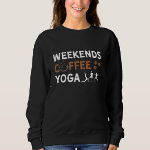 Helg-kaffe, Yoga-kaffe, Älskare-kaffe och yoga T Shirt