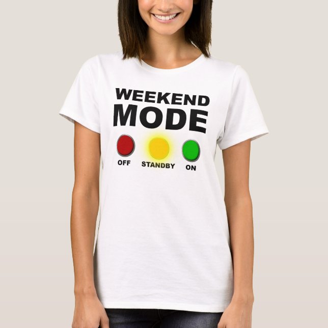 Helg Mode Funny T-Shirt (Framsida)