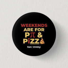 Helg Pi-dagen & Pizzafest Matematik Älskare Matvar Knapp