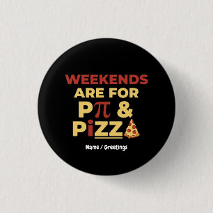 Helg Pi-dagen & Pizzafest Matematik Älskare Matvar Knapp