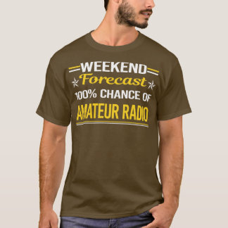 Helg prognos 100 Amateur Radio Ham Radio T Shirt